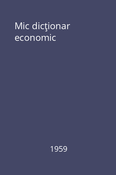 Mic dicţionar economic
