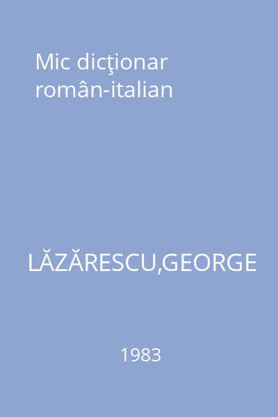Mic dicţionar român-italian