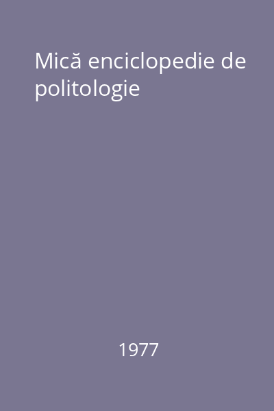 Mică enciclopedie de politologie
