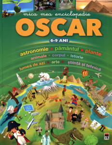 Mica mea enciclopedie OSCAR 6-9 ani