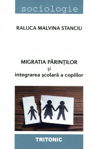 Migrația părinților și integrarea școlară a copiilor