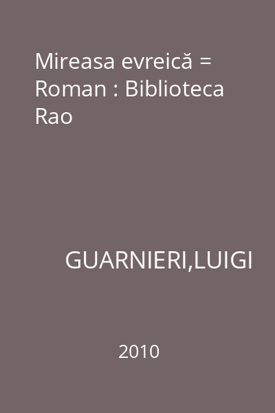 Mireasa evreică = Roman : Biblioteca Rao