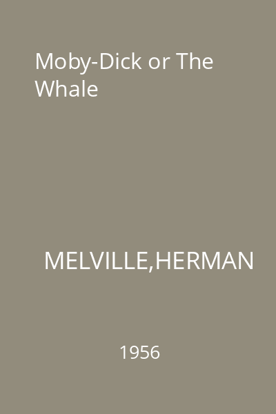 Moby-Dick or The Whale