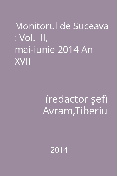 Monitorul de Suceava : Vol. III, mai-iunie 2014 An XVIII