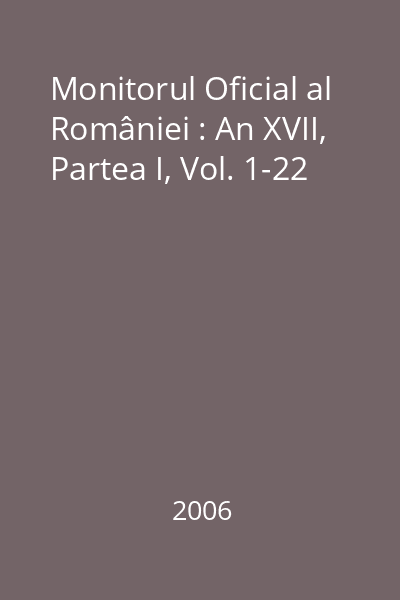 Monitorul Oficial al României : An XVII, Partea I, Vol. 1-22