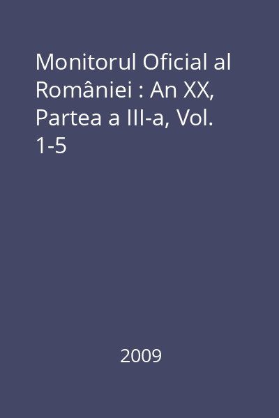 Monitorul Oficial al României : An XX, Partea a III-a, Vol. 1-5