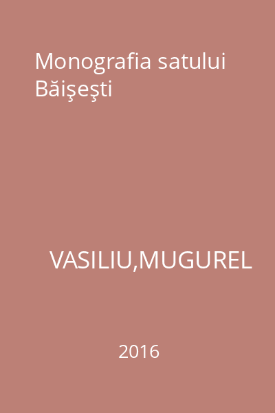 Monografia satului Băişeşti