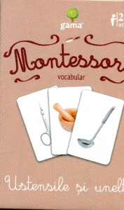 Montessori Vocabular: Ustensile şi unelte