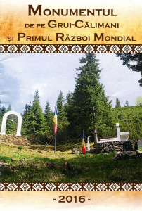 Monumentul de la Grui-Călimani şi Primul Război Mondial