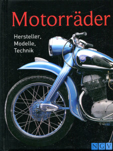 Motorrader: Hersteller, Modelle, Technik