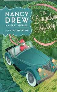 Nancy Drew Mystery Stories: The Bungalow Mystery