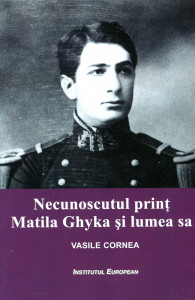 Necunoscutul prinţ Matila Ghyka şi lumea sa