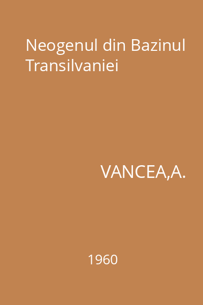 Neogenul din Bazinul Transilvaniei