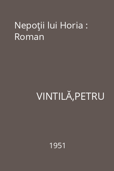 Nepoţii lui Horia : Roman