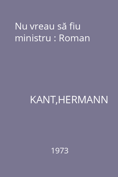 Nu vreau să fiu ministru : Roman
