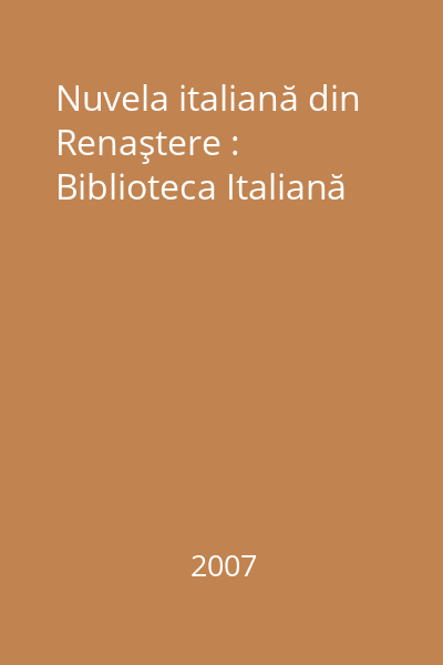 Nuvela italiană din Renaştere : Biblioteca Italiană