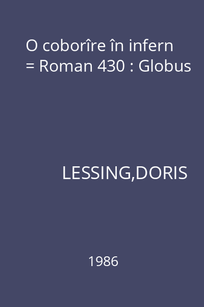 O coborîre în infern = Roman 430 : Globus