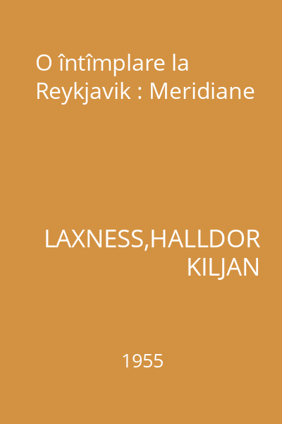 O întîmplare la Reykjavik : Meridiane