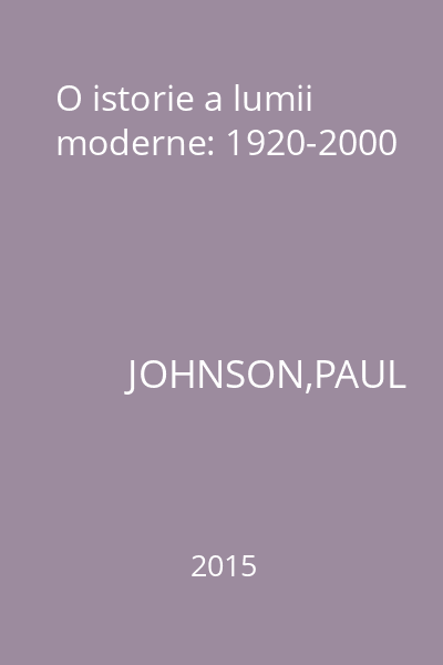 O istorie a lumii moderne: 1920-2000