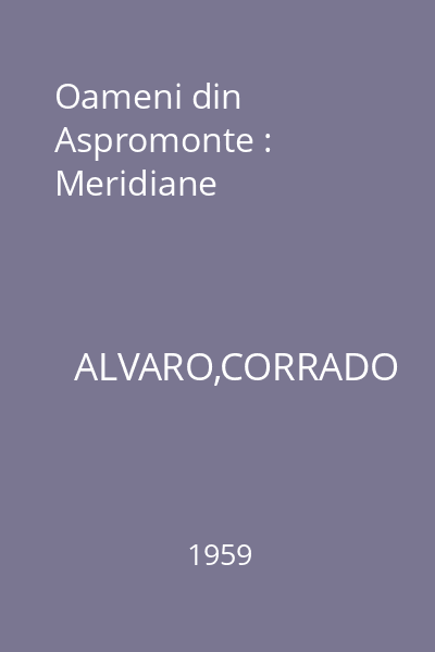 Oameni din Aspromonte : Meridiane