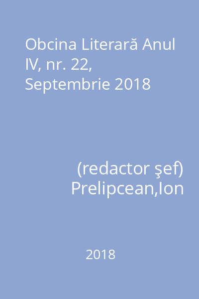 Obcina Literară Anul IV, nr. 22, Septembrie 2018