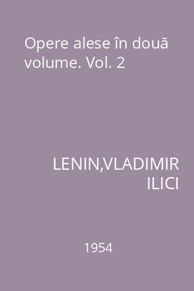 Opere alese în două volume. Vol. 2