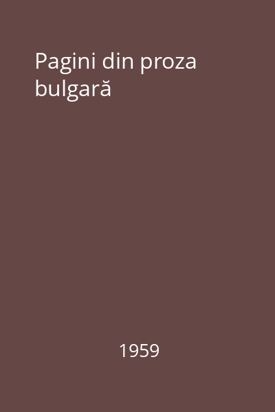 Pagini din proza bulgară