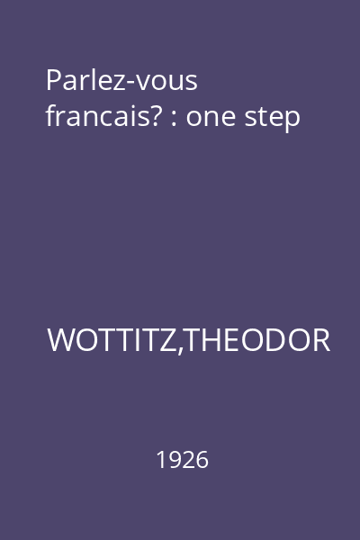 Parlez-vous francais? : one step