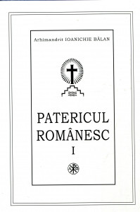Patericul românesc .Vol. 1