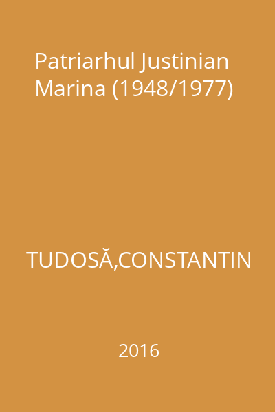Patriarhul Justinian Marina (1948/1977)