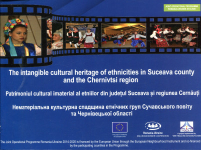 Patrimoniul cultural imaterial al etniilor din județul Suceava și regiunea Cernăuți