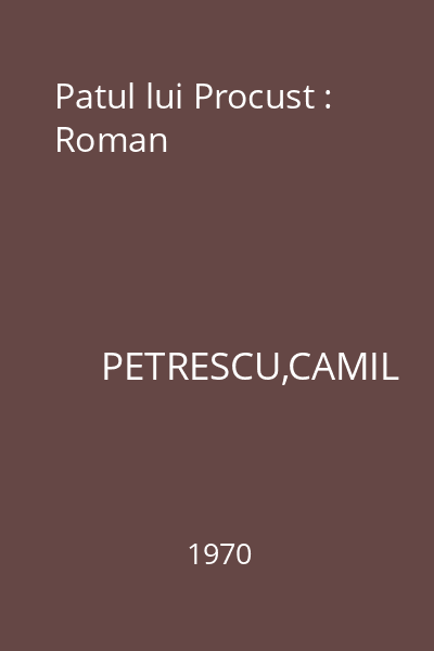 Patul lui Procust : Roman