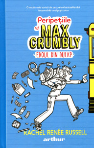 Peripețiile lui Max Crumbly: Eroul din dulap