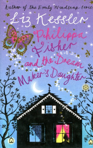 Philippa Fisher and the Dream Maker's Daugher
