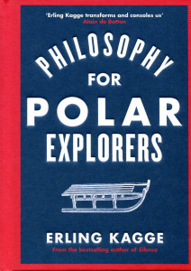Philosophy For Polar Explorers