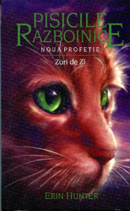 Pisicile războinice: Noua profeţie. Vol. 9 : Zori de zi
