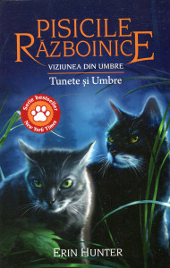 Pisicile războinice : Viziunea din umbre . Vol. 32 : Tunete și umbre