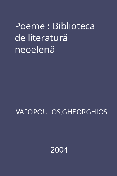 Poeme : Biblioteca de literatură neoelenă