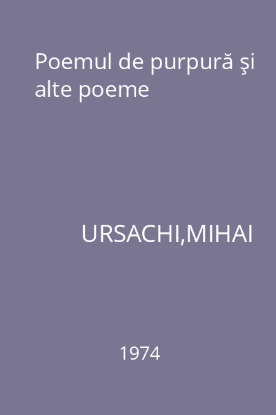 Poemul de purpură şi alte poeme