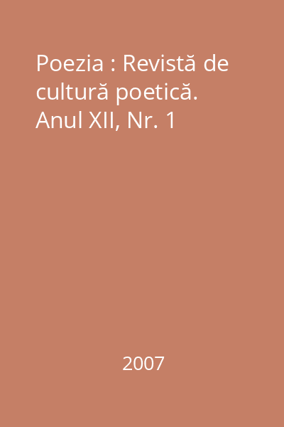 Poezia : Revistă de cultură poetică. Anul XII, Nr. 1