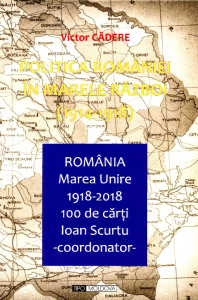 Politica României în Marele Răsboiu (1914-1924)