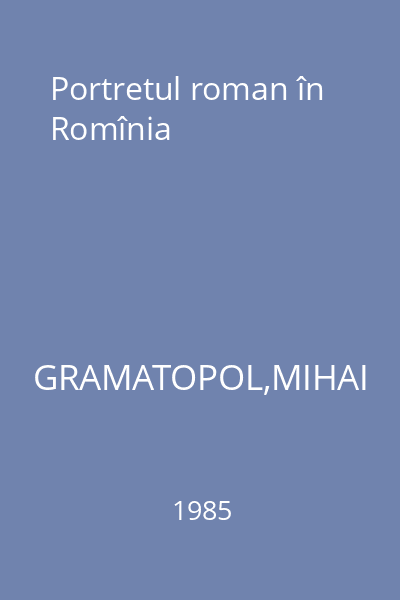 Portretul roman în Romînia