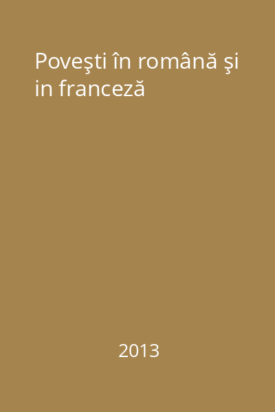 Poveşti în română şi in franceză