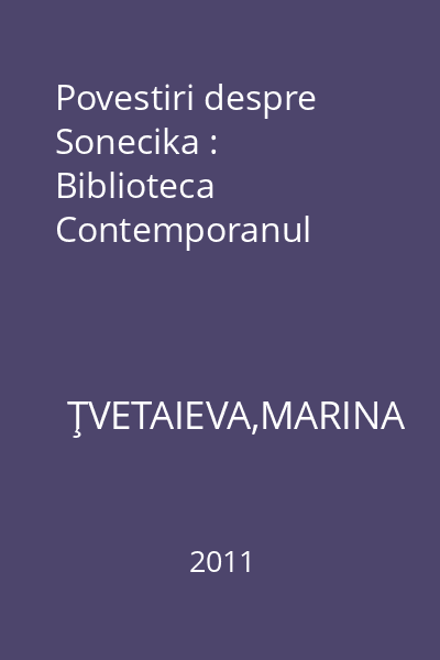 Povestiri despre Sonecika : Biblioteca Contemporanul