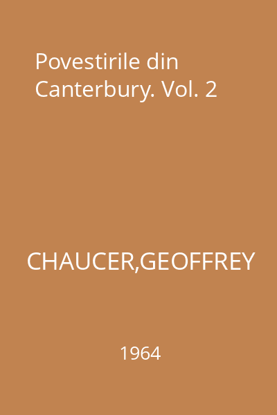 Povestirile din Canterbury. Vol. 2