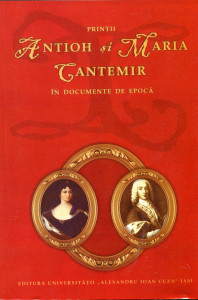 Prinţii Antioh şi Maria Cantemir în documente de epocă