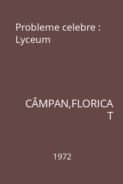 Probleme celebre : Lyceum