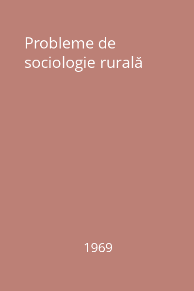 Probleme de sociologie rurală
