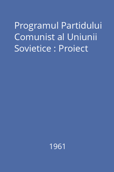 Programul Partidului Comunist al Uniunii Sovietice : Proiect