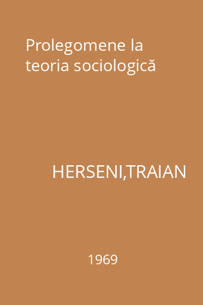 Prolegomene la teoria sociologică